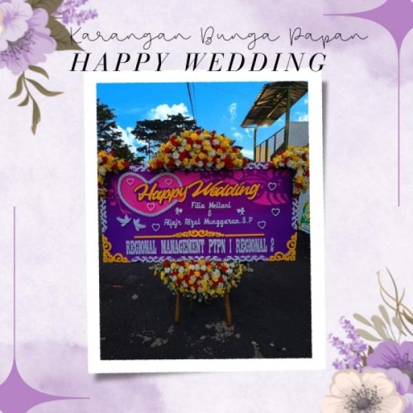 Karangan Bunga Papan - Ucapan Happy Wedding #1