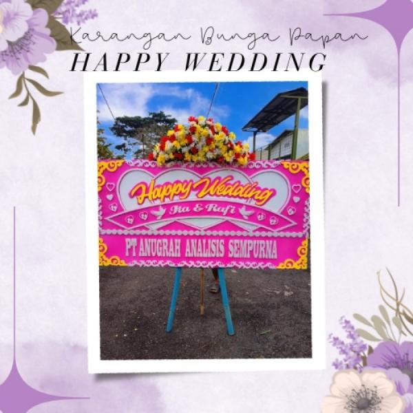 Karangan Bunga Papan - Ucapan Happy Wedding #2
